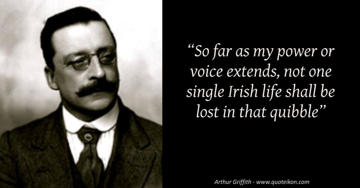 Arthur Griffith image quote