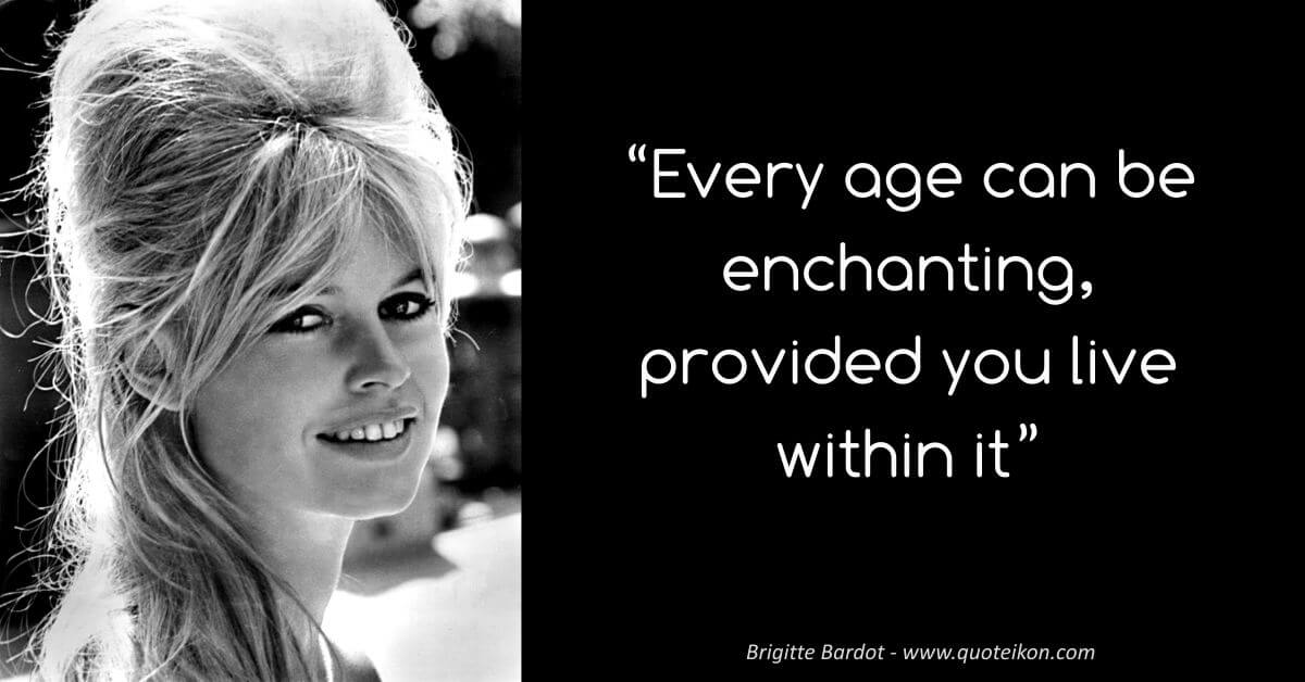 Brigitte Bardot Quote