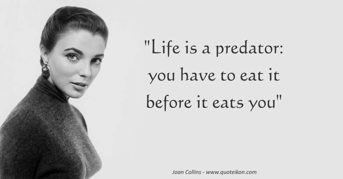 Joan Collins image quote