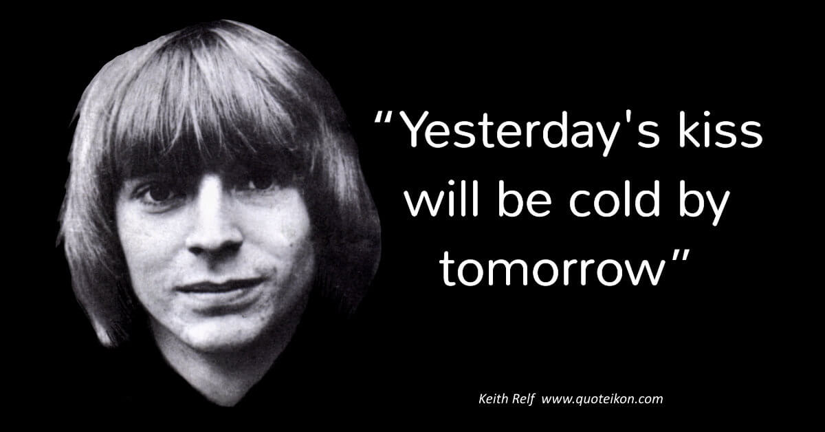 Keith Relf image quote