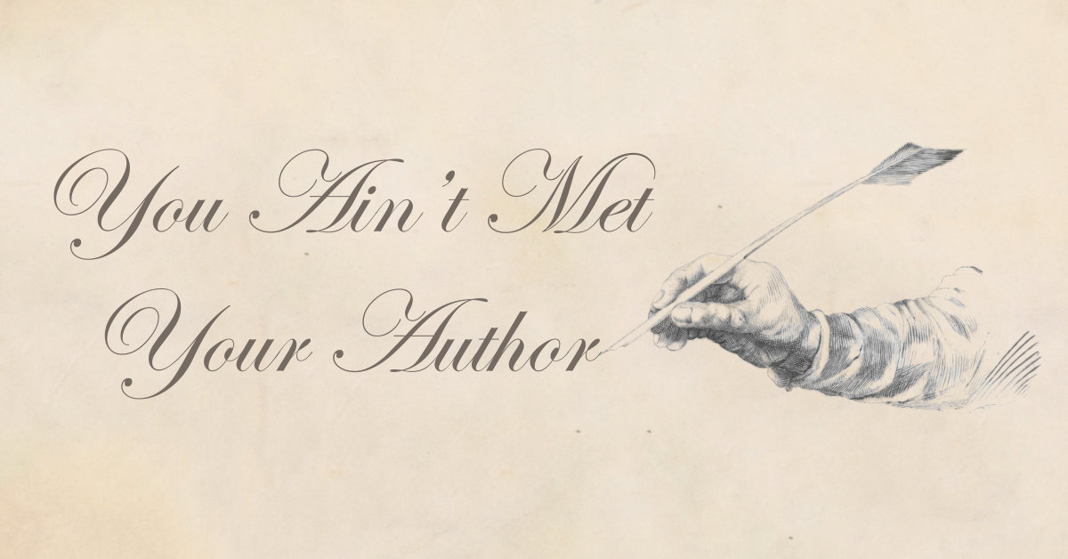 You Ain't Met Your Author - A poem about seeing through the fog of jaw by Michael Joseph Farrelly