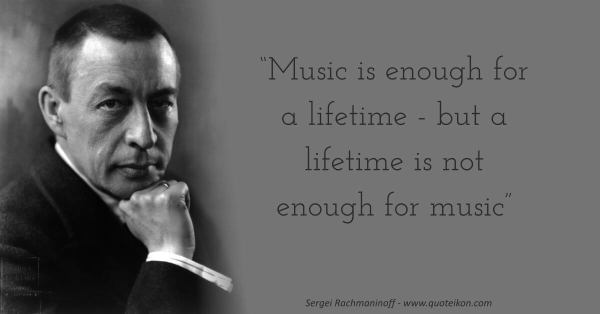 Sergei Rachmaninoff  image quote