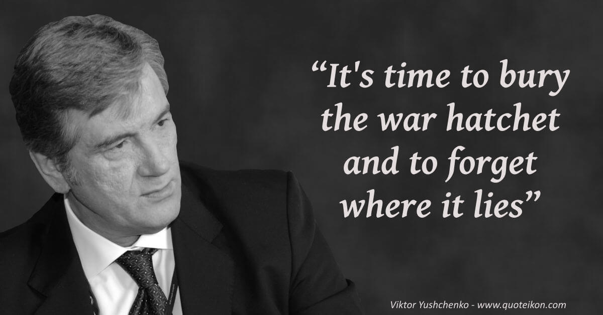 Viktor Yushchenko image quote