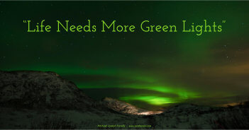 life-needs-more-green-lights, a Poem by Michael Joseph Farrelly