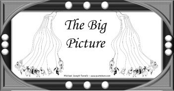 The Big Picture; A poem about choosing sides not working in rigged systems. By Michael Joseph Farrelly